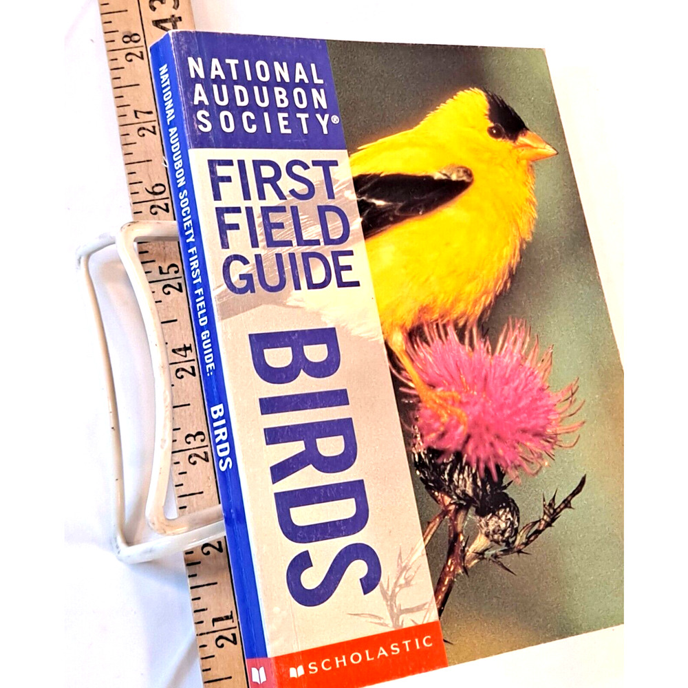 Nat'l Audubon Soc. 1st Field Guide: Birds by S. Weidensaul (2002 Scholastic PB)